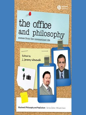cover image of The Office and Philosophy--Scenes from the Unexamined Life